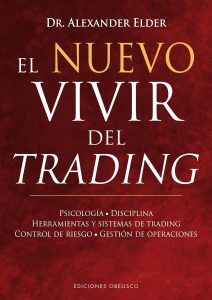Mejores Libros Trading El Nuevo Vivir del Trading - Alexander Elder