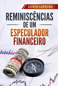 Mejores Libros Trading - Reminiscencias de un Operador de Bolsa - Edwin Lefèvre